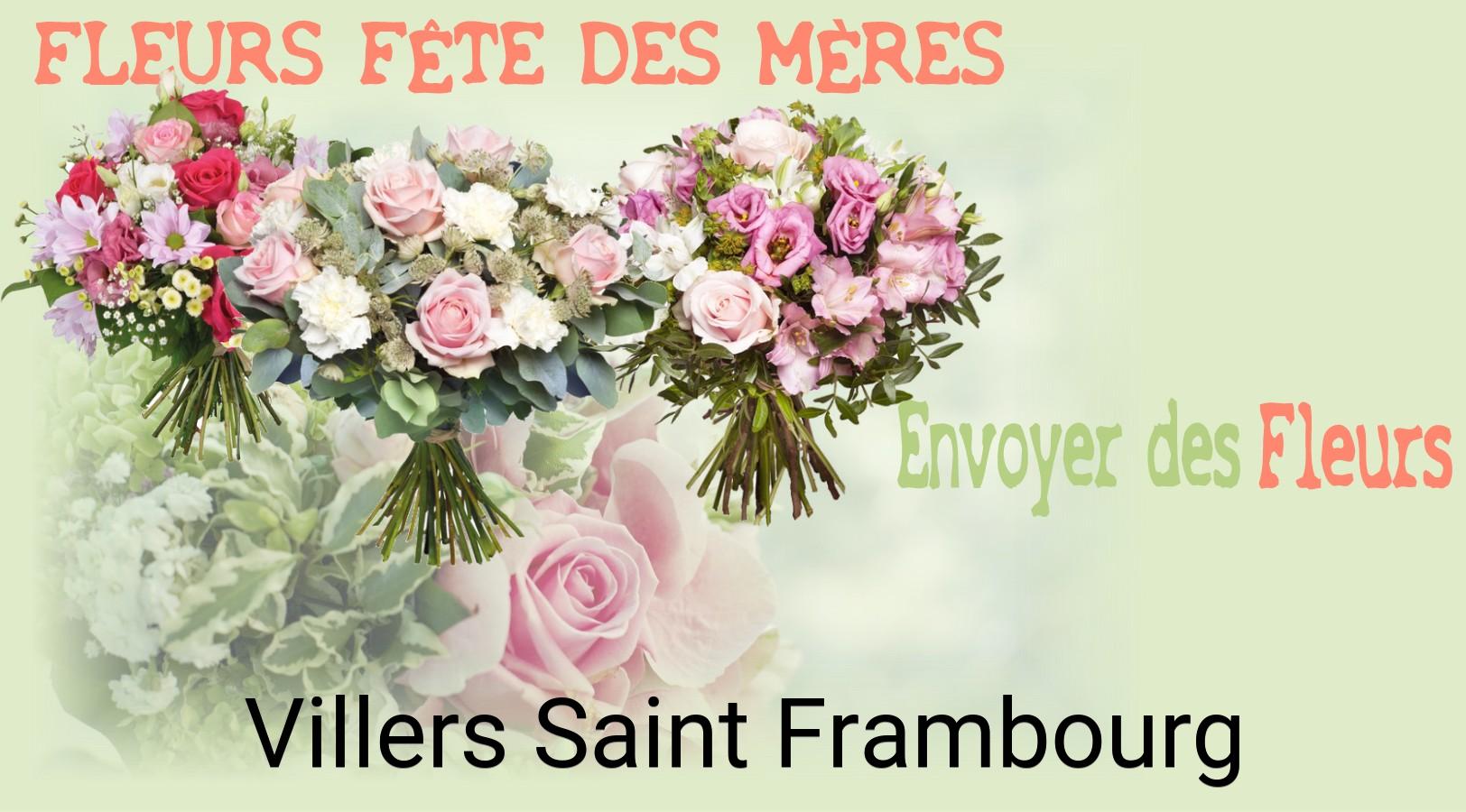 Bouquet de Fête des Mères livré à Villers-Saint-Frambourg